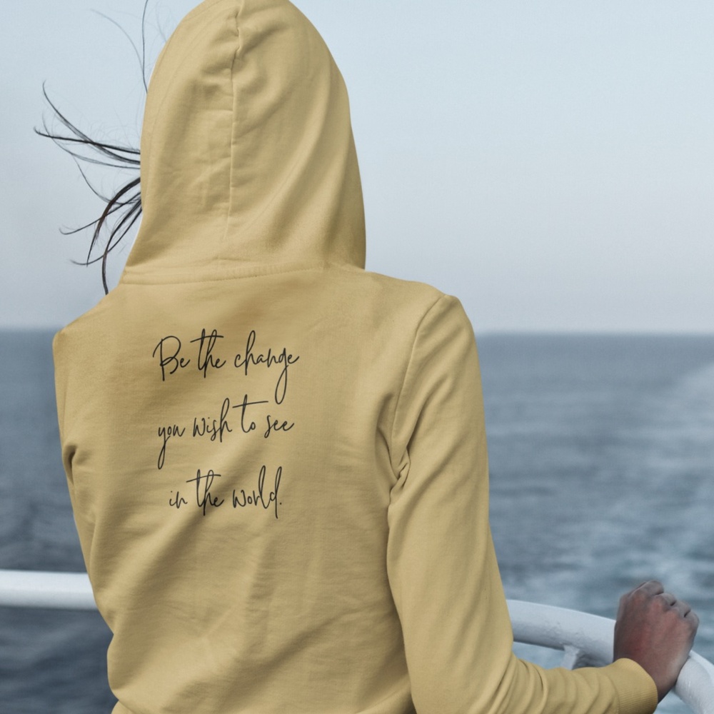 Be The Change Hooded Sweatshirt